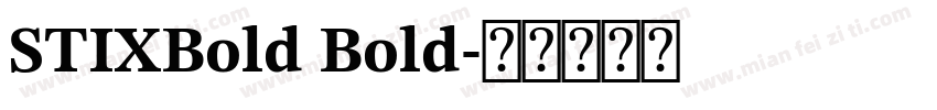 STIXBold Bold字体转换